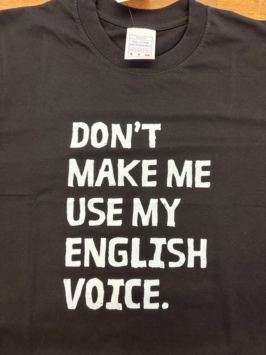 Don’t Make Me T-Shirt, Black size XXL